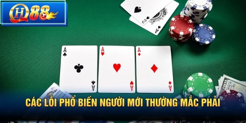 Các lỗi phổ biến người mới thường mắc phải