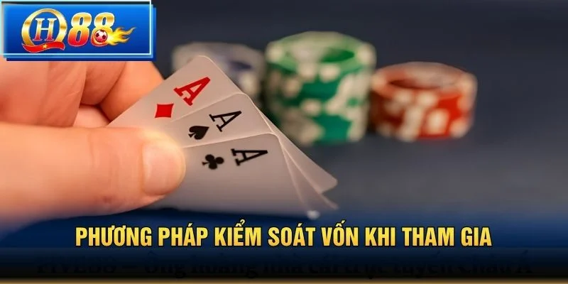 Phương pháp kiểm soát vốn khi tham gia